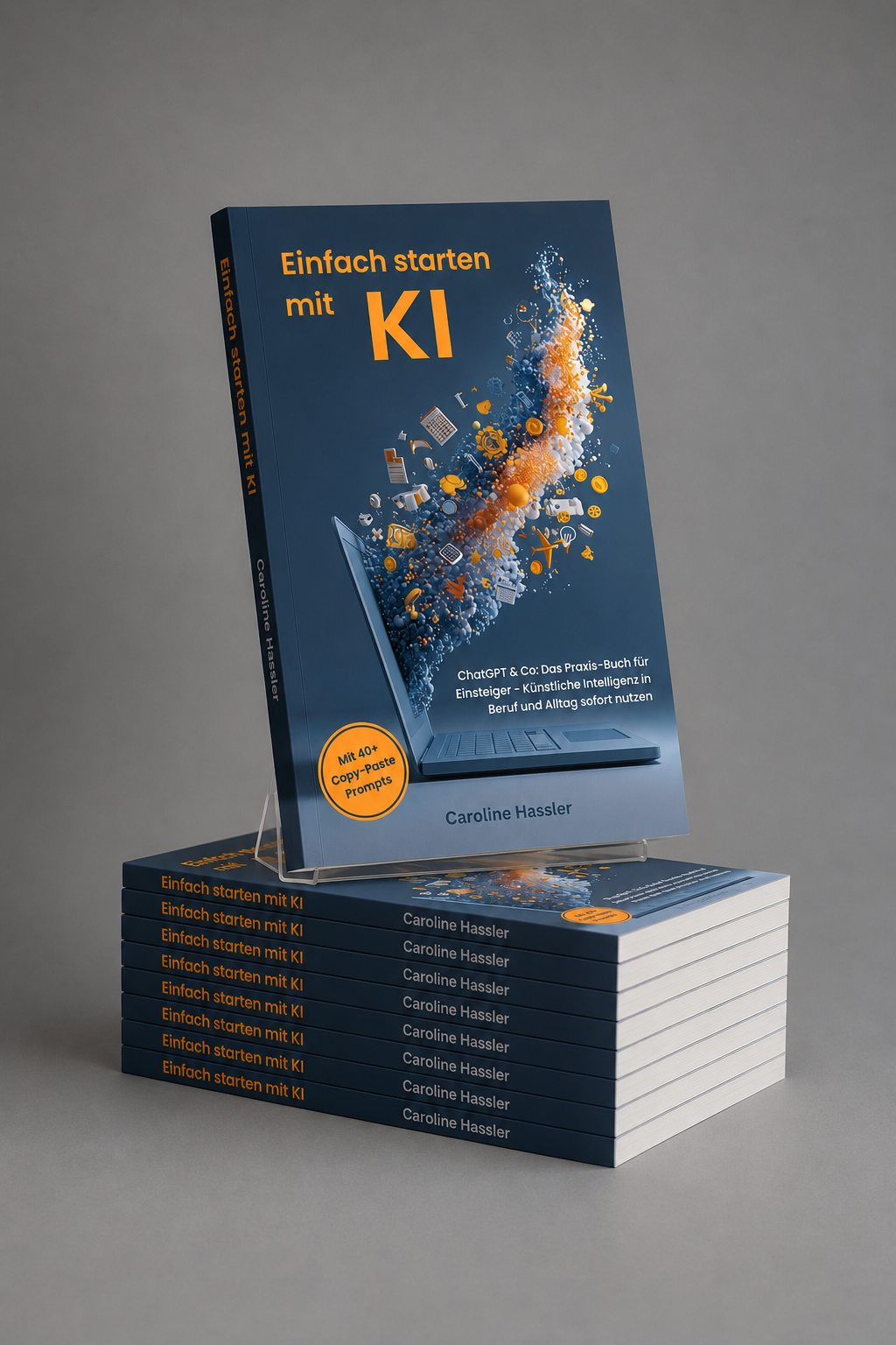 Einfach starten mit KI — Buchstapel von Caroline Hassler